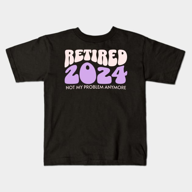 Officially Retired 2024, Funny Retirement, Dad Retirement, Retirement Gifts, Retired Est 2024, Retirement Party Kids T-Shirt by TayaDesign